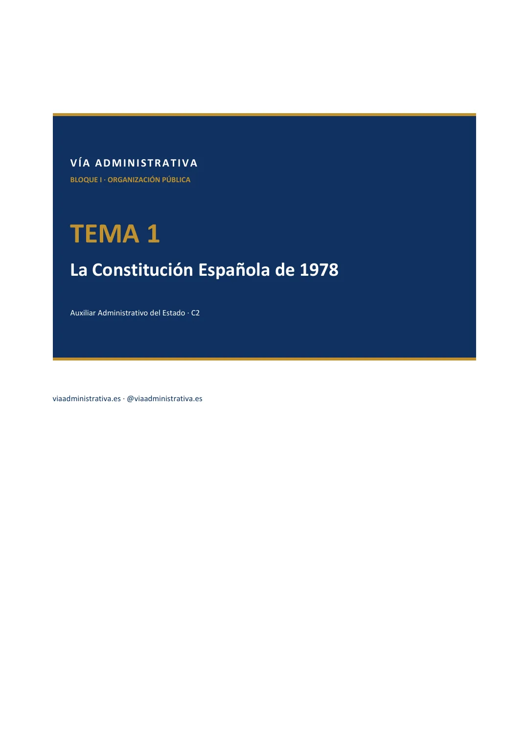 Portada del Tema 1 sobre la Constitución Española de 1978 de Vía Administrativa